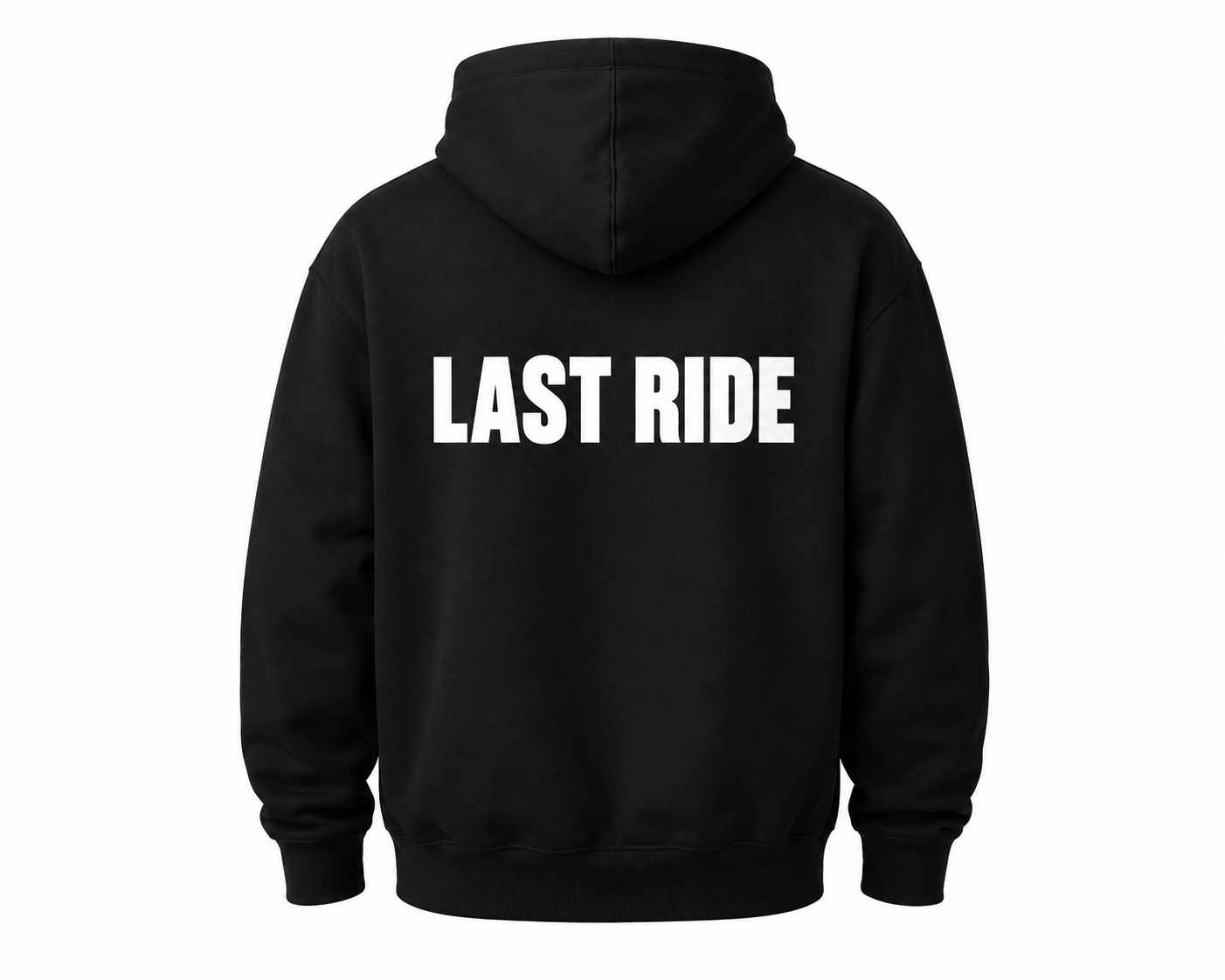 "LAST RIDE" HOODIE
